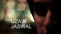 Tere Bin - Uzair Jaswal _Official Music Video_ [[AsLAm--aBRO]]
