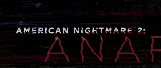 American Nightmare 2 : Anarchie - Bande-Annonce Finale [VF|HD1080p]