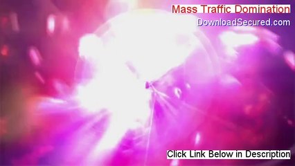 Mass Traffic Domination Download Free (Legit Download)