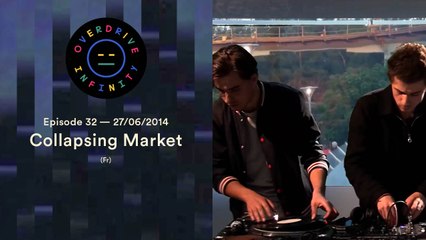 Collapsing Market - Overdrive Infinity