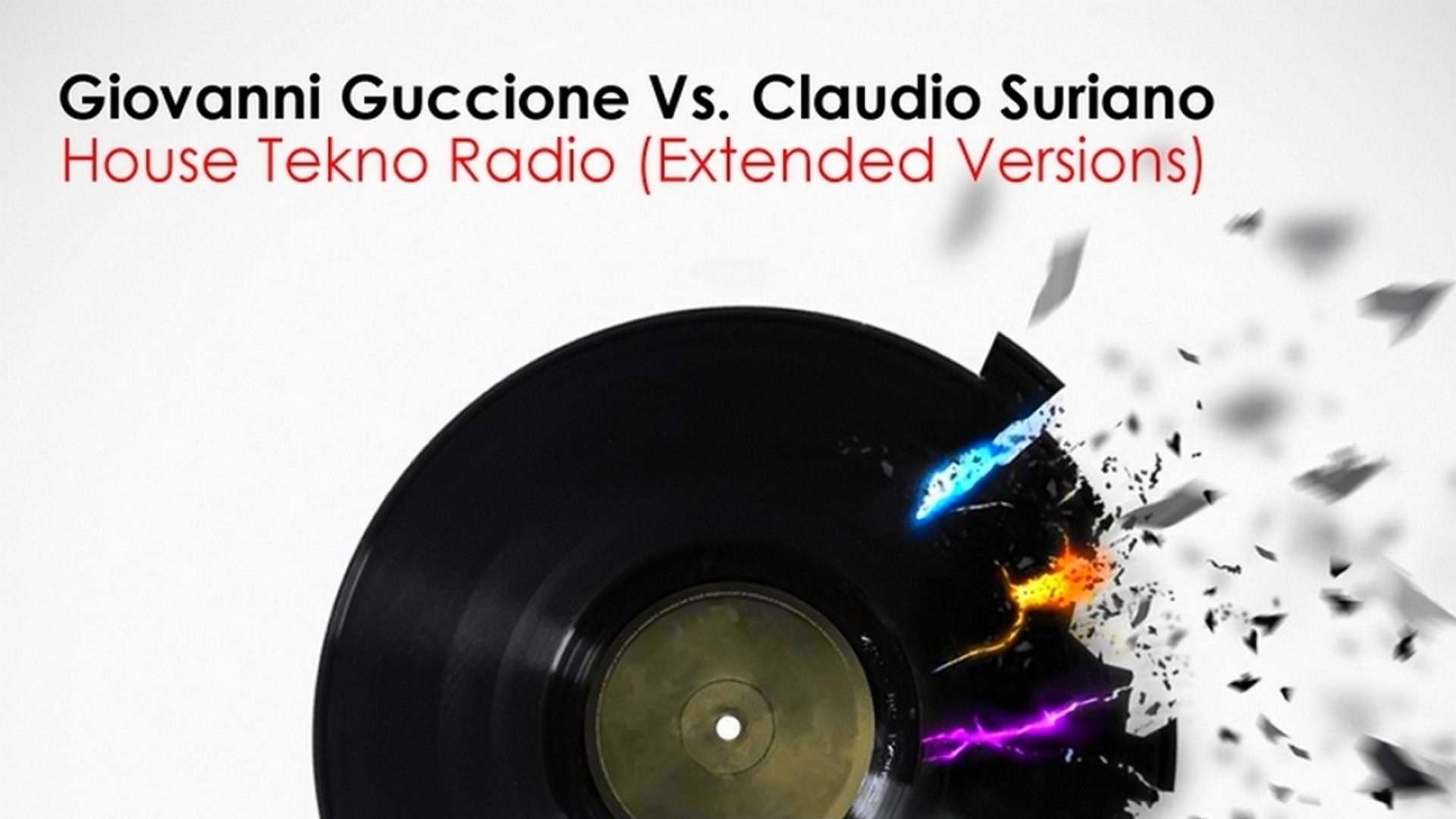 Giovanni Guccione Vs. Claudio Suriano - House Tekno Radio (Federico Palma  Remix) - Video Dailymotion