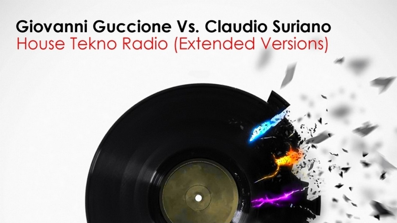 Giovanni Guccione Vs. Claudio Suriano - House Tekno Radio (DJ Mash &  Pacific Nation Remix) - Video Dailymotion