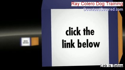 Ray Colero Dog Training Free Review [Legit Review]