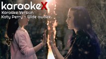 Katy Perry - Wide Awake Karaoke Version (KaraokeX)