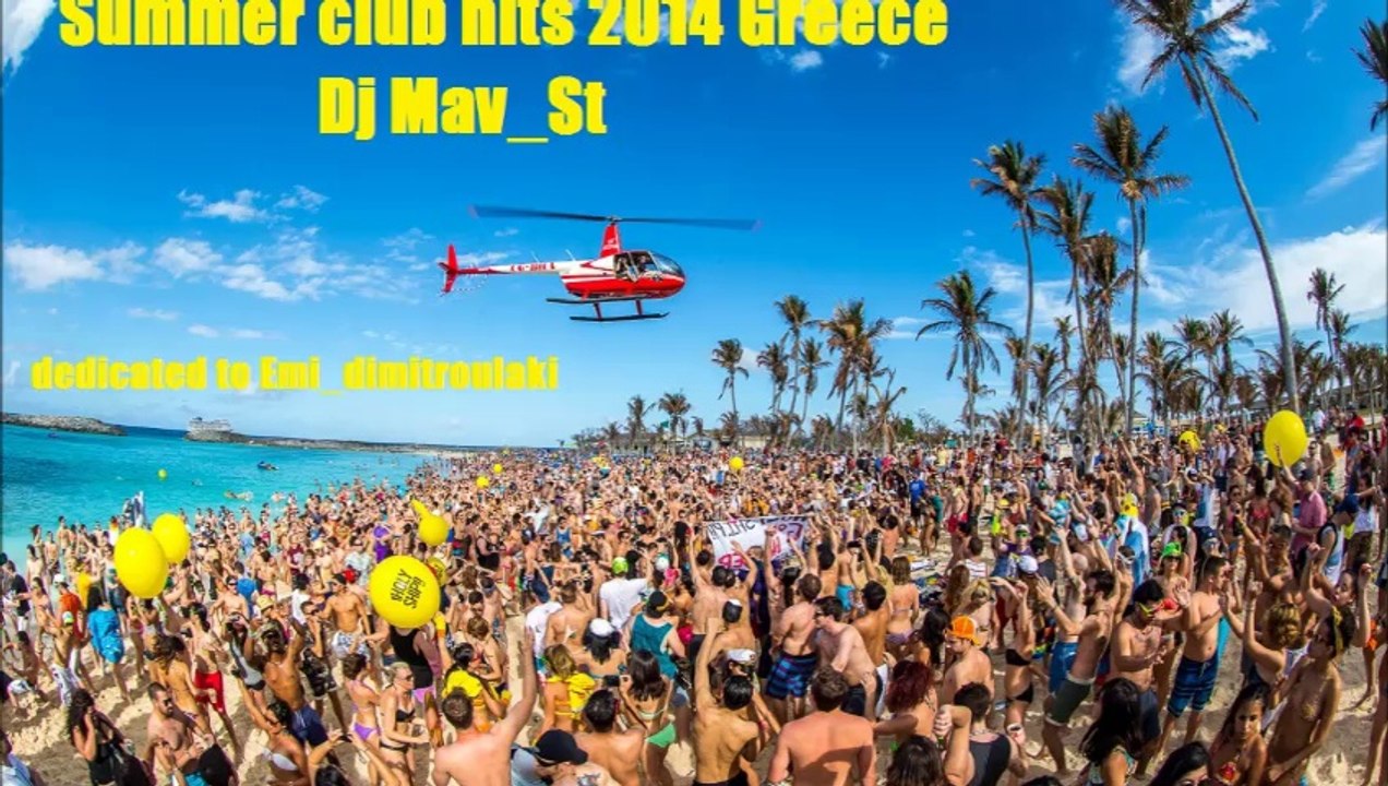 Greece summer hits 2014 remix by dj Mav_St