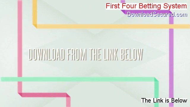 First Four Betting System Reviewed [first four betting systems]