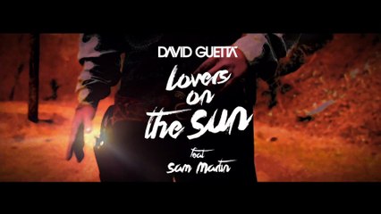 David Guetta feat. Sam Martin - Lovers On The Sun (Lyric)