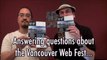 How did Vancouver Web Fest Surprise you?