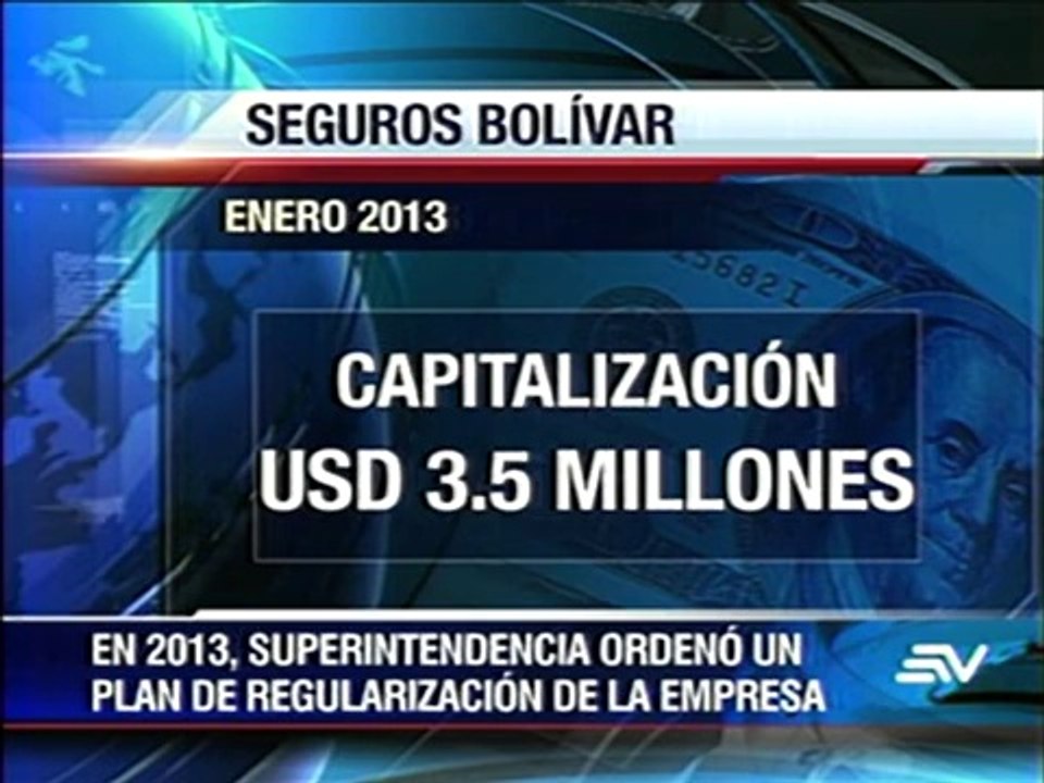 Superintendencia de Bancos dispone liquidar Seguros Bolívar