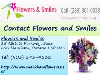 Flowers & Smiles Shop in Markham