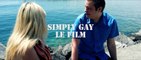 Simply Gay-Le Film (Bande annonce 1)