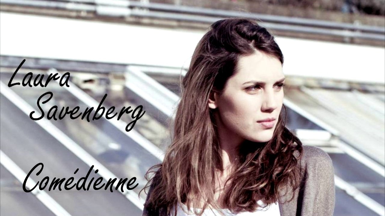 Laura Savenberg - Bande démo (audiovisuel)