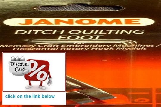 Best Deals Janome Sewing Machine Ditch Quilting Foot Review