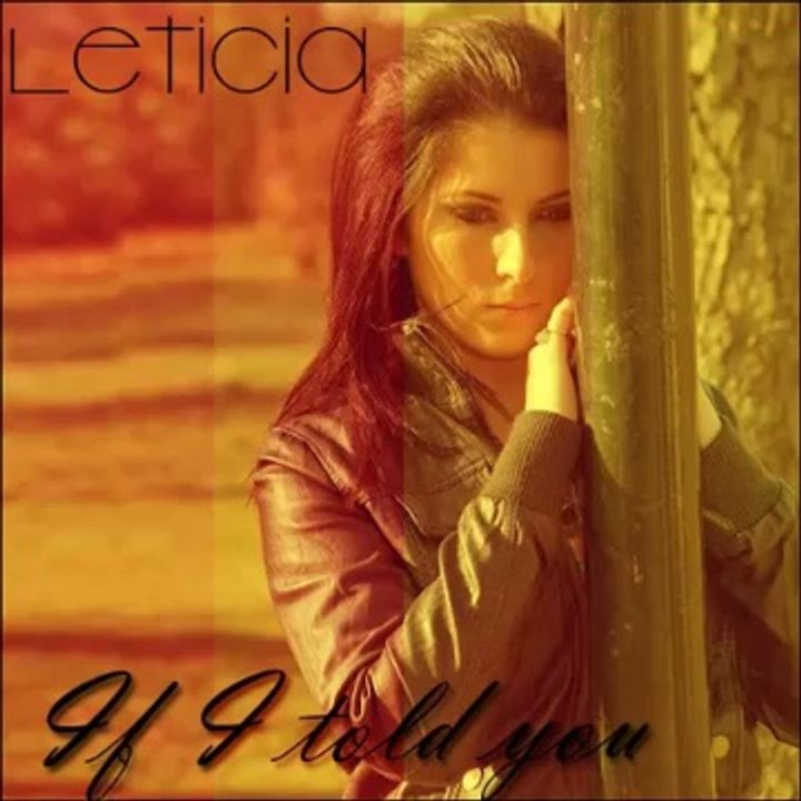 Leticia- If i told You (Radio edit)