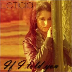 Leticia- If i told You (Radio edit)