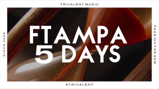 FTampa - 5 Days (Original Mix)
