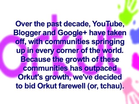 Google says goodbye to social networking service Orkut