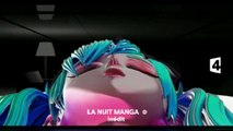 La Nuit manga - 5 juillet 2014 - Bande Annonce France 4