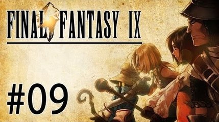 Final Fantasy IX Let's Play - Episode 9 : Visite de Lindblum