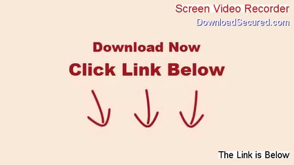 Screen Video Recorder Software [Download Here 2014]