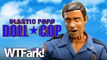 PLASTIC POPO: DOLL COP - Small Oklahoma Town Fights Crime With Weird Makeout Doll Cop Thing