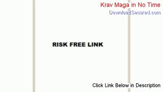 Krav Maga in No Time PDF Free - Download Here 2014