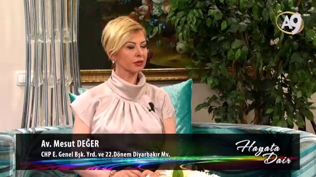 CHP Eski Genel Başkan Yrd. ve 22. Dönem Diyarbakır Milletvekili Avukat Mesut Değer katılımıyla Hayata Dair - 53. Bölüm