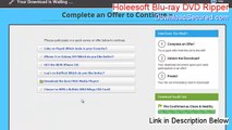 Holeesoft Blu-ray DVD Ripper Free Download (Download Now 2014)