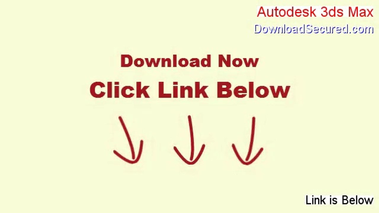 Autodesk 3ds Max Software (Download Here 2014)