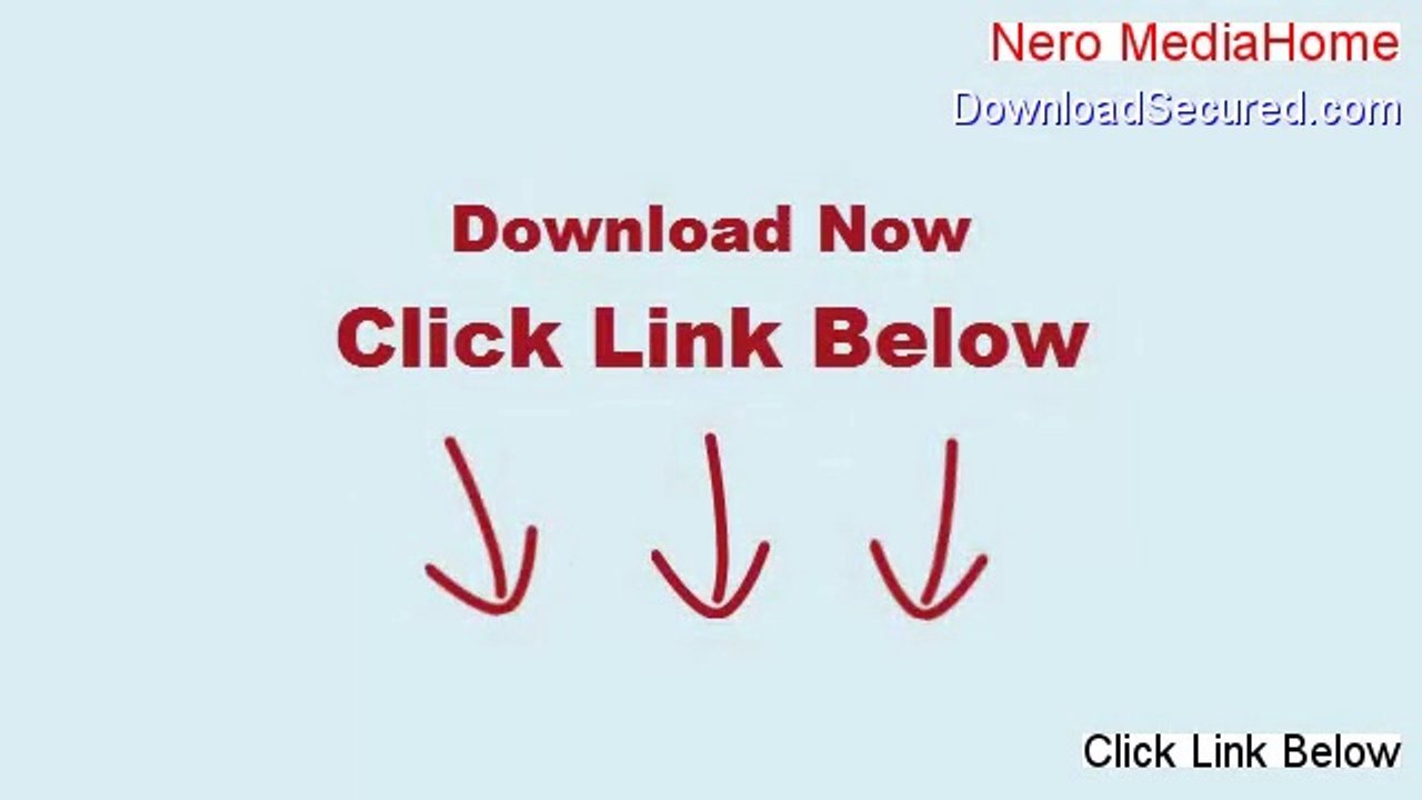 Nero MediaHome Download Free [Risk Free Download 2014]