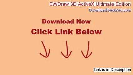 EWDraw 3D ActiveX Ultimate Edition Full - Free of Risk Download 2014