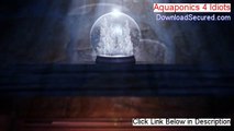 Aquaponics 4 Idiots Reviews [aquaponics 4 idiots 2014]