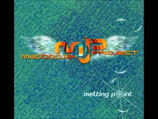Madboojah Project - Melting Point [Full Album]