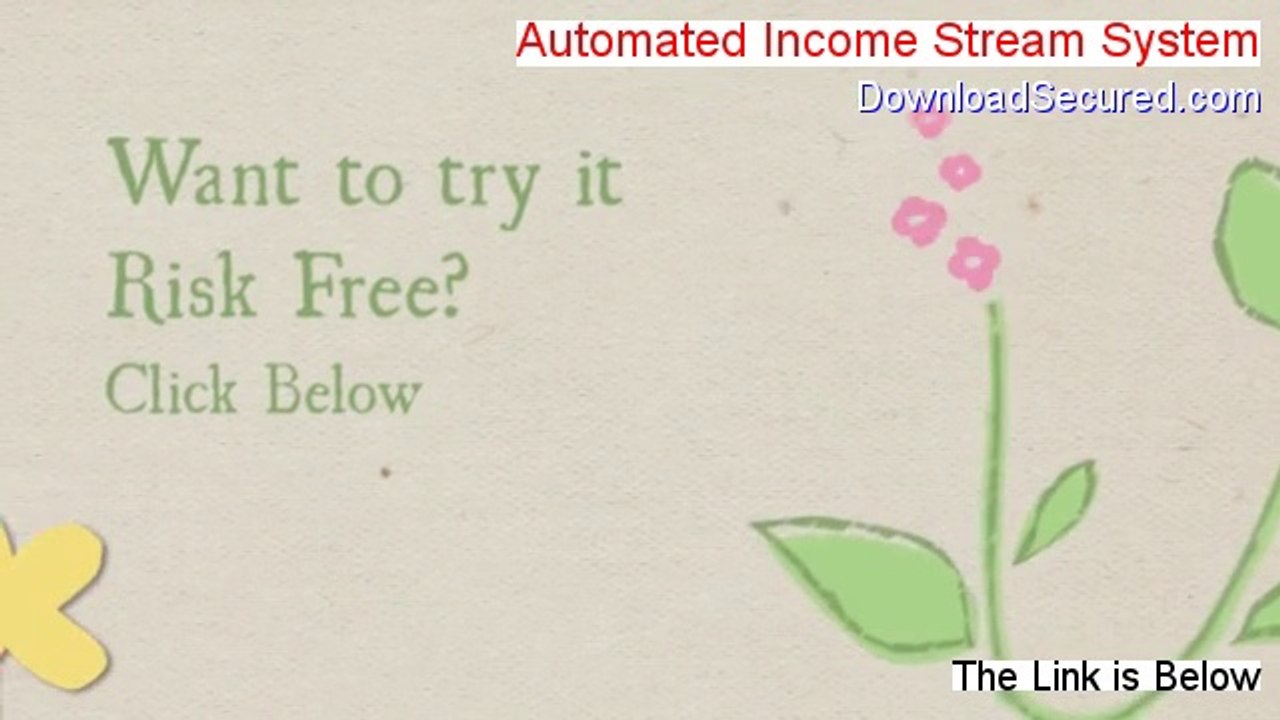 Automated Income Stream System Free Review [Watch my Review 2014]