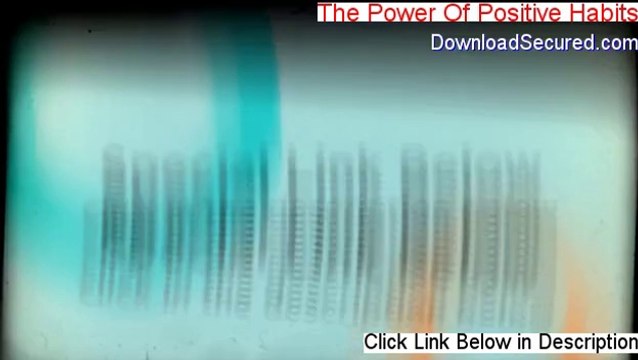 The Power Of Positive Habits Reviews (the power of positive habits)