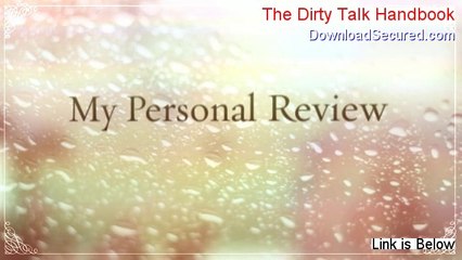 The Dirty Talk Handbook PDF Download [Get It Now 2014]