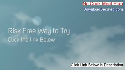 No Cook Meal Plan Download Free (Download Now 2014)