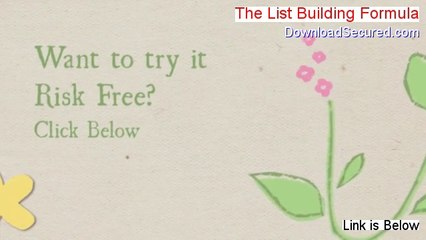 The List Building Formula Review (Hear my Review)