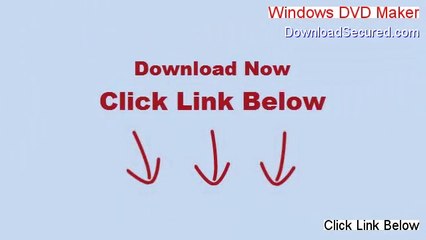 Windows DVD Maker Download Free - Risk Free Download (2014)