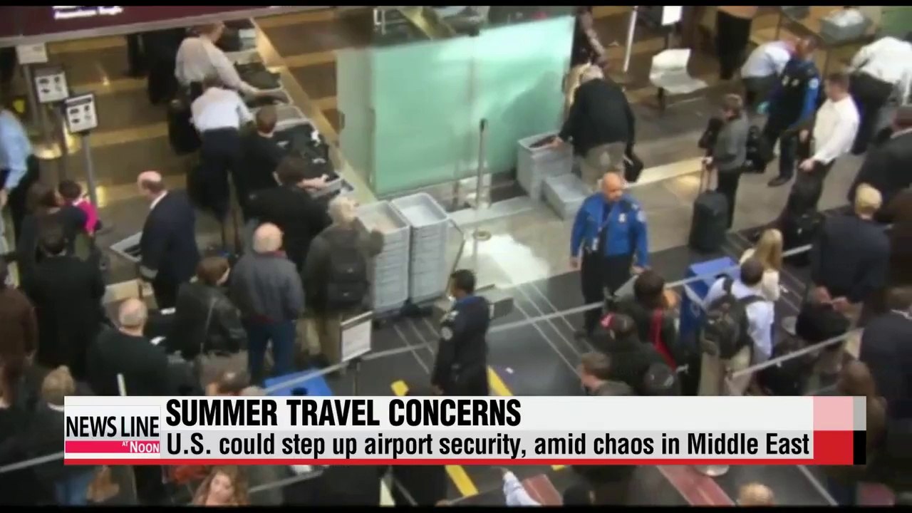 U.S. could step up airport security, amid chaos in Middle East