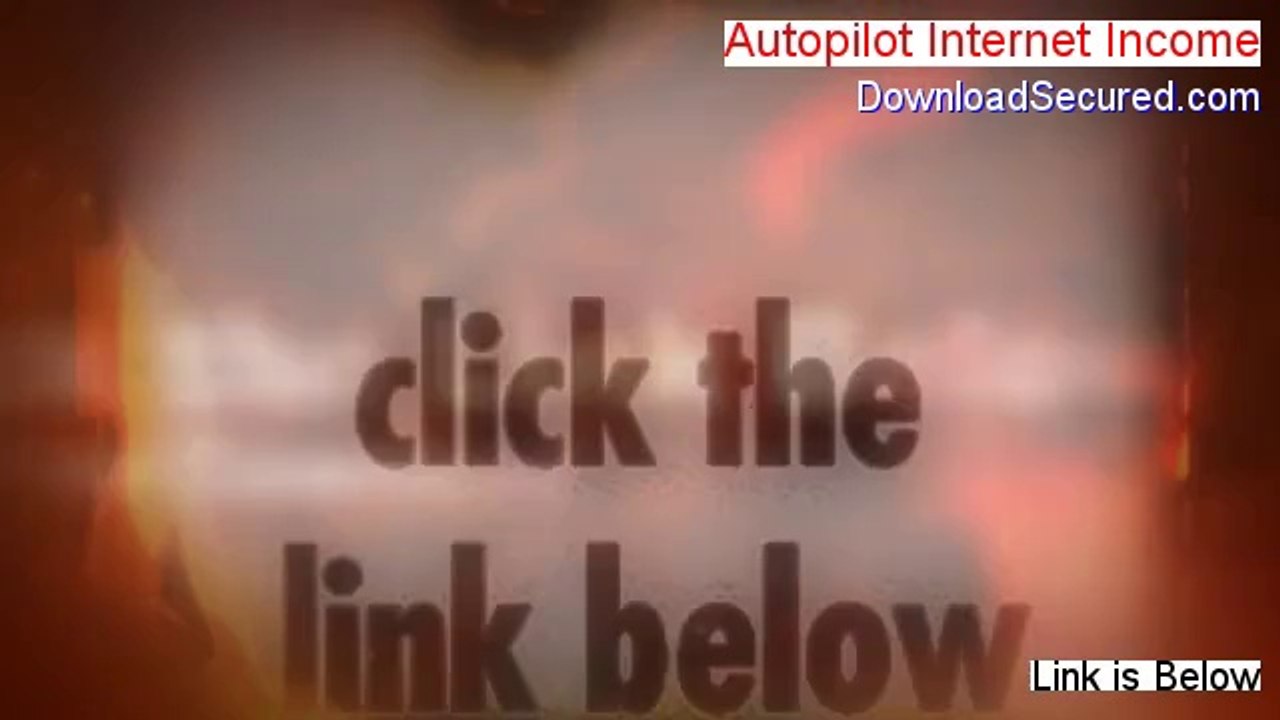 Autopilot Internet Income Free Review - See my Review [2014]