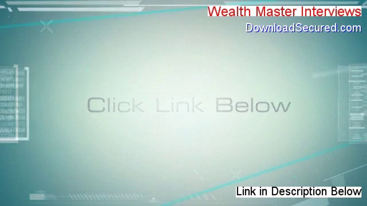 Wealth Master Interviews Reviews - My Review (2014)