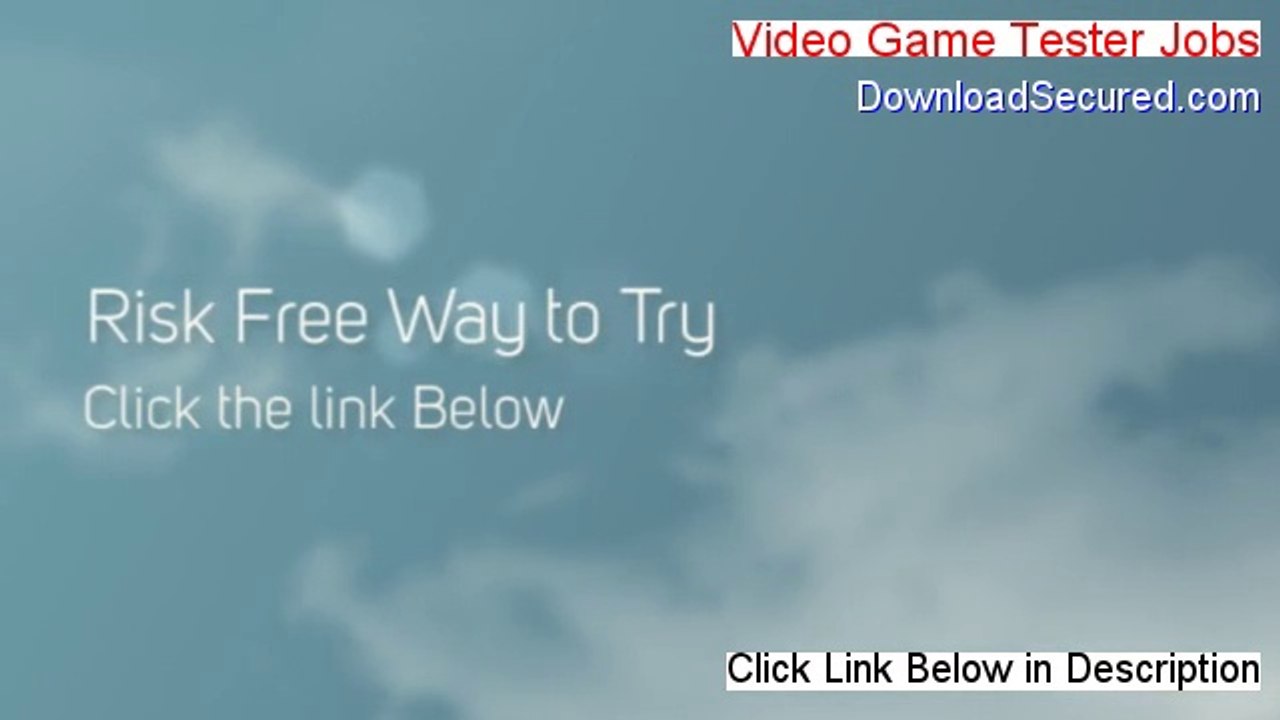 Video Game Tester Jobs Review - Hear my Review 2014