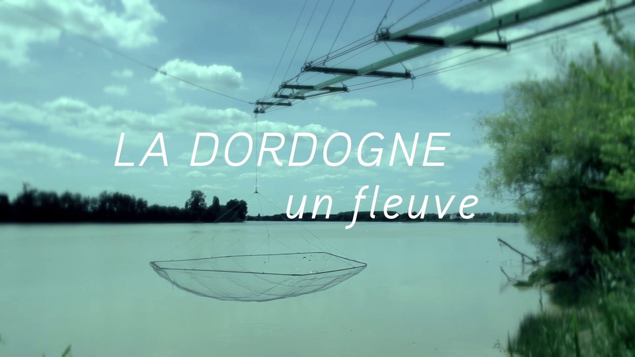 3 Dordogne un fleuve
