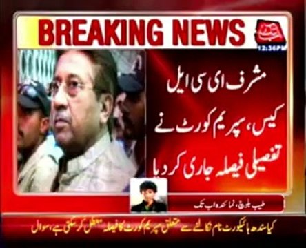 Supreme Court issues detailed verdict - Musharraf’s ECL case