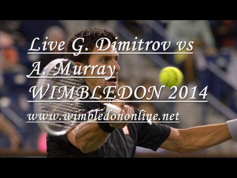 Dimitrov vs Murray Online