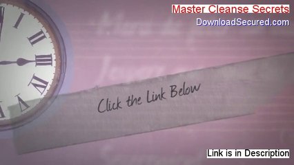 Master Cleanse Secrets PDF Free - Legit Download 2014