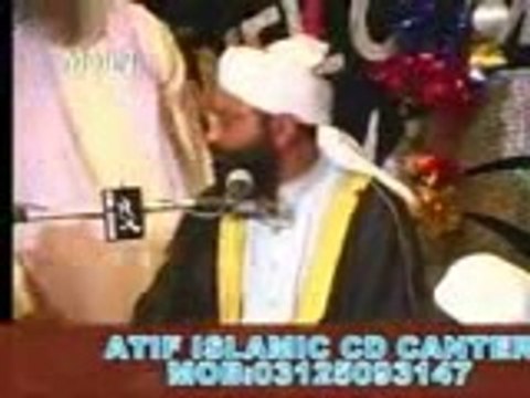 MOULANA SIRAJ UD DIN SIDDIQUI (2007) 1_6 (ATIF WAHEED)03465052780 - YouTube