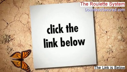 The Roulette System Reviews [Hear my Review 2014]