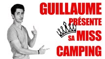 Guillaume Pley appelle des campings pour présenter sa Miss Camping